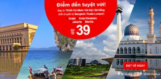 Air Asia cùng bạn khám phá châu Á chỉ từ 39 USD