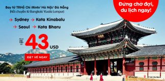 Cùng Air Asia thả ga du lịch – Giá vé chỉ từ 43 USD