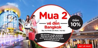Giảm ngay 10% khi mua 2 tấm vé máy bay đi Bangkok của Air Asia
