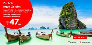 Trải nghiệm du lịch thú vị cùng Air Asia – Giá vé chỉ từ 47 USD