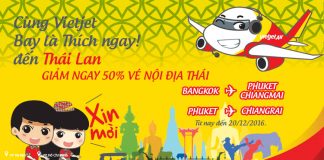 Vietjet Air bay Bangkok KM giảm 50% giá vé nội địa Thái