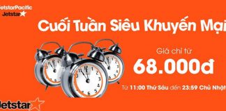 Vui KM Jetstar cuối tuần – Giá vé chỉ từ 68.000 đồng