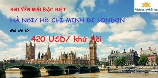 Chỉ từ 420 USD, bay khứ hồi đi London cực rẻ cùng Vietnam Airlines