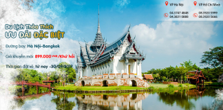 Bay ngay Bangkok cùng VNA, với vé khứ hồi chỉ từ 899k siêu tiết kiệm