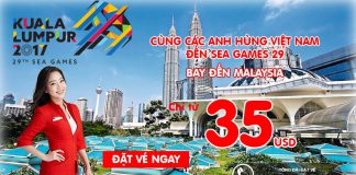 Đồng hành cùng Sea Games 29 – Với vé từ 35 USD siêu rẻ của Air Asia