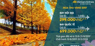 Săn rẻ từ 299k của VNA – Du lịch đón mùa thu vàng siêu tiết kiệm