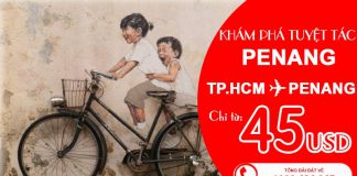 Chỉ từ 45 USD/chiều siêu tiết kiệm – Du hí Penang ngay cùng Air Asia