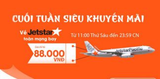 Nhập tràn vé rẻ chỉ từ 88k – Thả sức du lịch cùng Jetstar Pacific KM Jetstar Pacific - Vé rẻ chỉ từ 88k.