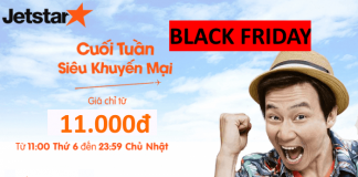 Đứng ngồi không yên với vé Jetstar từ 11k siêu KM ngày Black Friday KM Jetstar VN ngày "Thứ sáu đen"