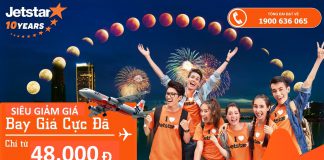 Rung rinh ngàn vé rẻ chỉ từ 48.000 đ – Bay châu Á cùng Jetstar KM của Jetstar Việt Nam