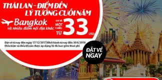 Air Asia mở bán vé máy bay đi Thái Lan giá siêu rẻ, chỉ từ 33 USD Air Asia KM vé máy bay đi Thái Lan giá rẻ