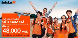 Bay Châu Á giữa năm 2018, vé Jetstar chỉ từ 48.000 VND/chiều chưa thuế phí Siêu khuyến mãi cuối tuần của Jetstar