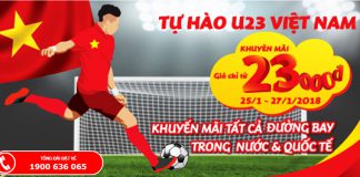23 nghìn vé chỉ từ 23.000 Đ – Tự hào U23 Việt Nam cùng Vietjet Air đi chơi khắp nơi! Vietjet Air mở bán 23 nghìn vé rẻ