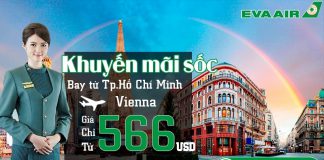 Trải nghiệm hành trình bay từ T.P HCM đến Vienna giá chỉ từ 566 USD ưu ái cùng Eva Air Đặt vé Eva Air đi Vienna giá chỉ từ 566 USD siêu rẻ