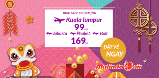 Cực yêu vé Malindo Air bay châu Á cả năm 2018 chỉ từ 99 USD đã thuế phí Chương trình KM Tết của Malindo Air
