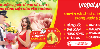 Mừng ngày Quốc tế phụ nữ 8/3, Vietjet Air khuyến mại 1,5 triệu vé 0 đồng toàn mạng bay Vietjet Air mở bán 1,5 triệu vé 0 đồng