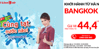 Bay thẳng Bangkok đón lễ hội Songkran, vé Thai Lion Air từ 44 USD/chiều Đặt vé máy bay Thai Lion Air giá rẻ