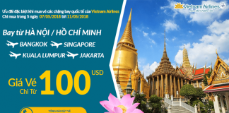 Đặt vé Vietnam Airlines bay quốc tế giá tốt chỉ từ 100 USD Chương trình khuyến mại Vietnam Airlines