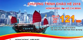 Hongkong Airlines mở bán vé khứ hồi hành trình Hongkong – Hồ Chí Minh từ 121 USD Khuyến mại Hongkong Airlines
