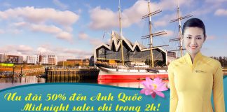 Vietnam Airlines khuyến mãi Mid-night Sale, săn vé máy bay đi Anh ưu đãi lên đến 50% Vietnam Airlines khuyến mãi Mid-night Sale, săn vé máy bay đi Anh ưu đãi lên đến 50%
