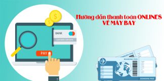 Hướng dẫn thanh toán vé máy bay tại Phòng vé Đặt vé rẻ Hướng dẫn thanh toán vé máy bay tại Phòng vé Đặt vé rẻ