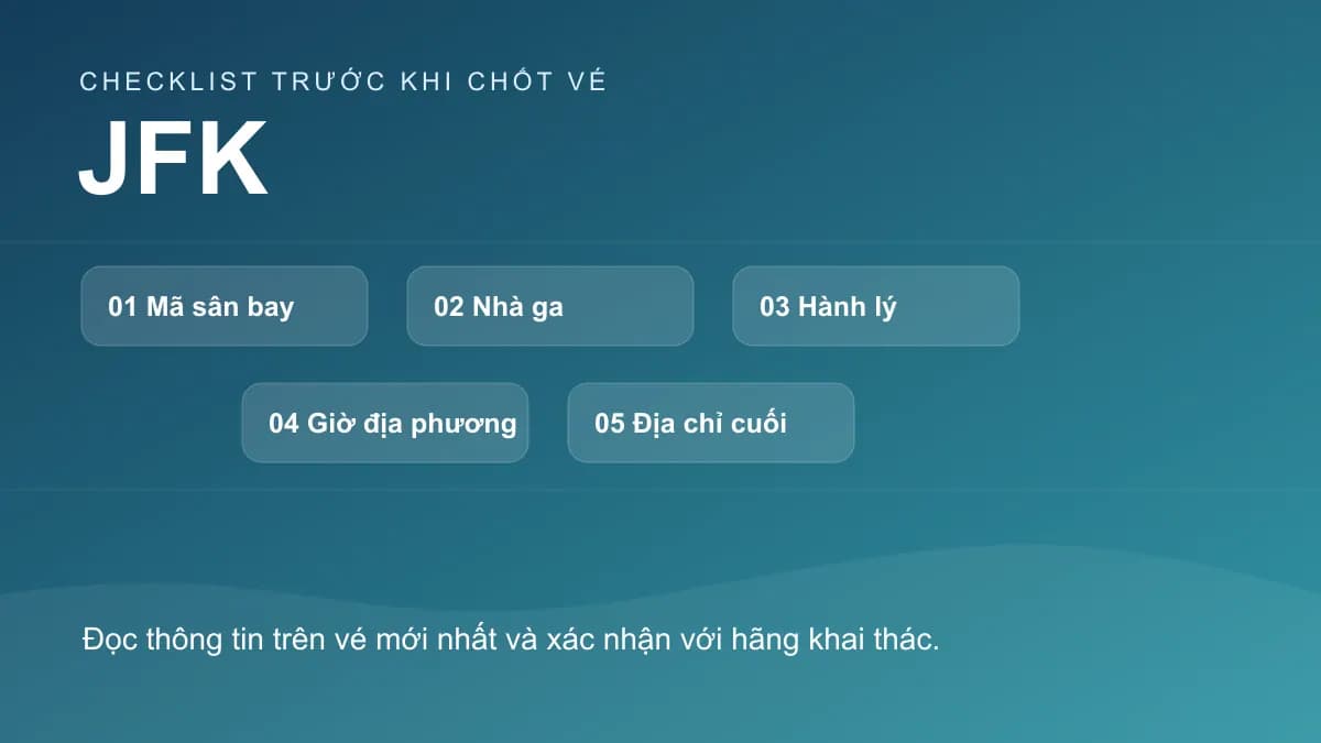 Checklist chính cho bài: Nối chuyến tại JFK: khi nào cần đổi nhà ga và kiểm tra hành lý?