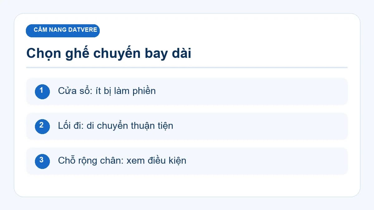 Checklist chính cho bài: Mua chỗ ngồi cho chuyến bay dài: chọn cửa sổ, lối đi hay chỗ để chân rộng?
