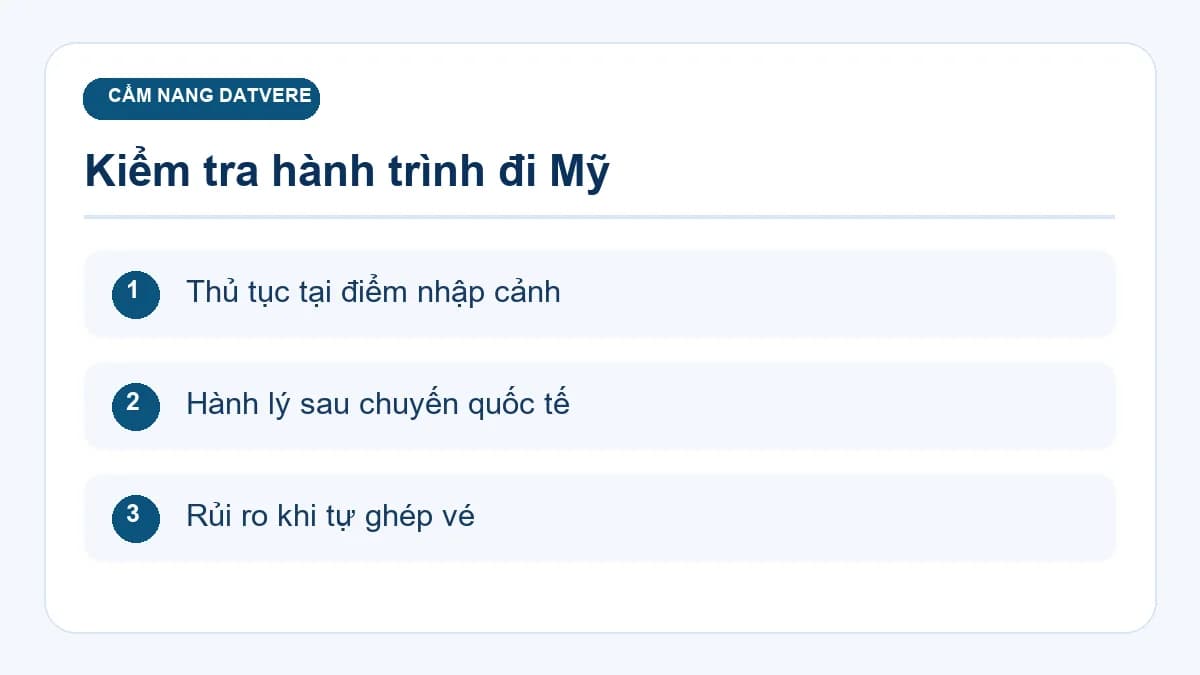 Các bước kiểm tra bổ sung cho bài: Mua vé đi Mỹ: cách chọn thành phố đến và hành trình nối chuyến