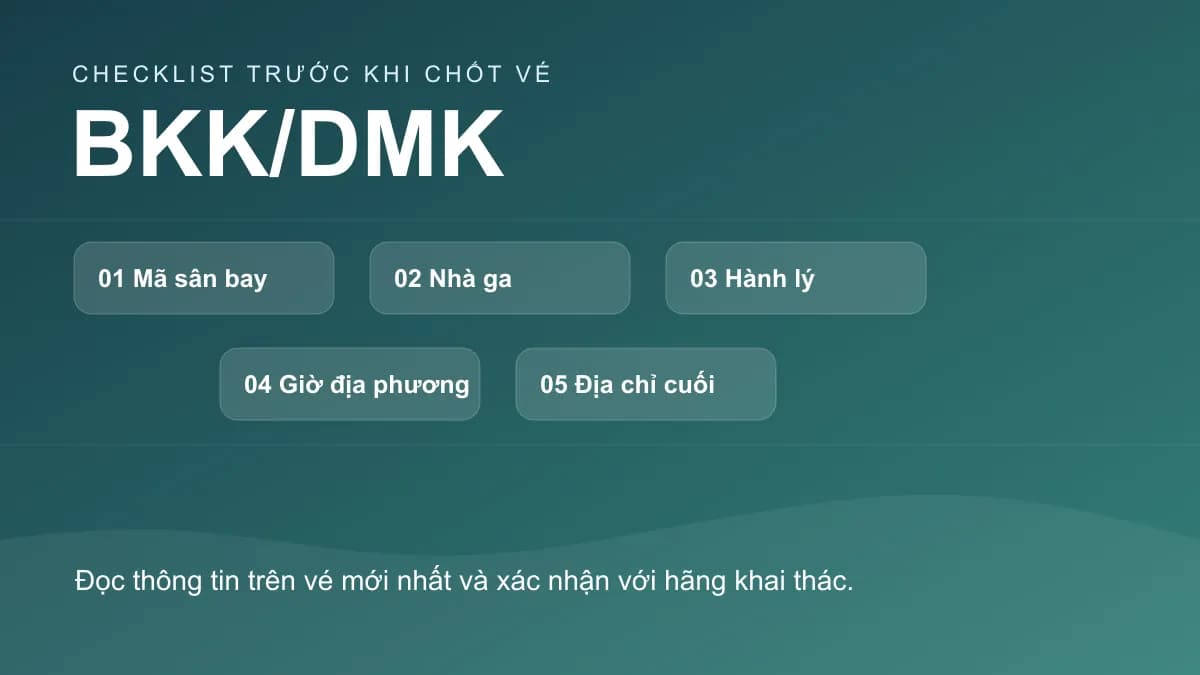 Checklist chính cho bài: Bay đến Bangkok: phân biệt Suvarnabhumi (BKK) và Don Mueang (DMK)